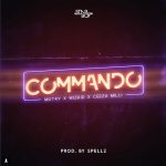 Wizkid x Ceeza Milli x Mut4y – Commando