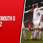 DOWNLOAD VIDEO: Bournemouth vs Manchester United 0-2 – Highlights & Goals