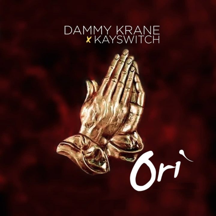 Dammy Krane x Kayswitch – Ori (Blessings)