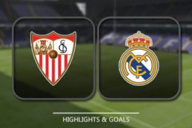VIDEO: Sevilla vs Real Madrid 3-2 – Highlights & Goals