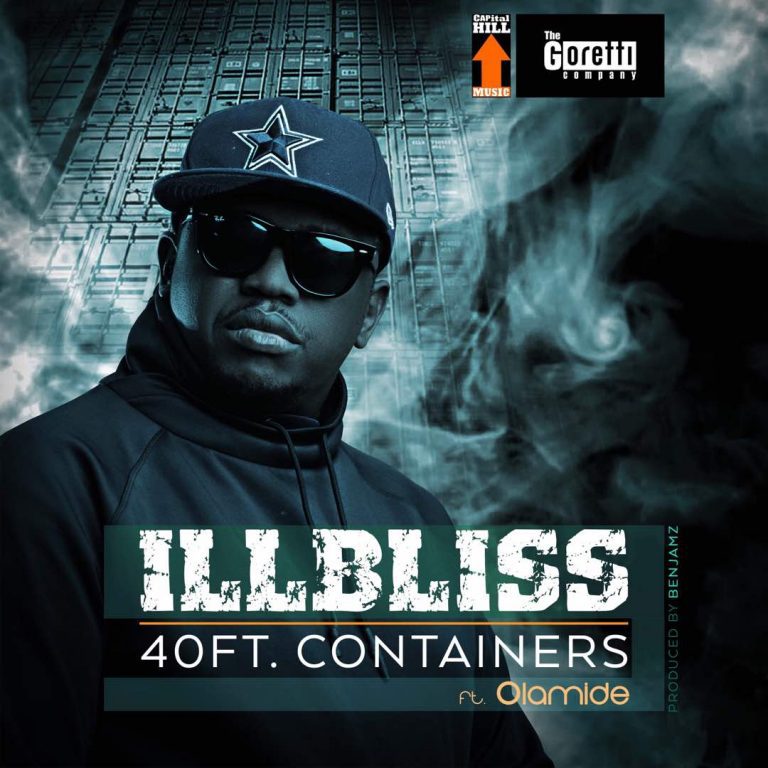 Illbliss ft. Olamide – 40Ft Container