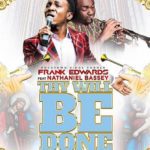 MUSIC: Frank Edwards ft. Nathaniel Bassey – Thy Will Be Done