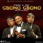 2t Boyz ft. CDQ – Gbomo Gbomo