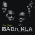 Larry Gaga ft 2Baba, Burna Boy & D’Banj – Baba Nla