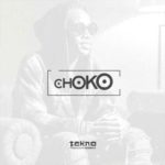 Tekno – Choko