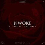 DJ Coublon ft. Chidinma – Nwoke