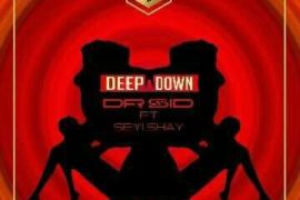 MUSIC: Dr. Sid ft. Seyi Shay – Deep Down
