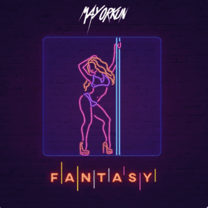 Mayorkun – Fantasy