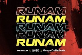 MUSIC: Peruzzi x Davido x GospelOnDeBeatz – Runam