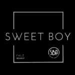 Falz - Sweet Boy