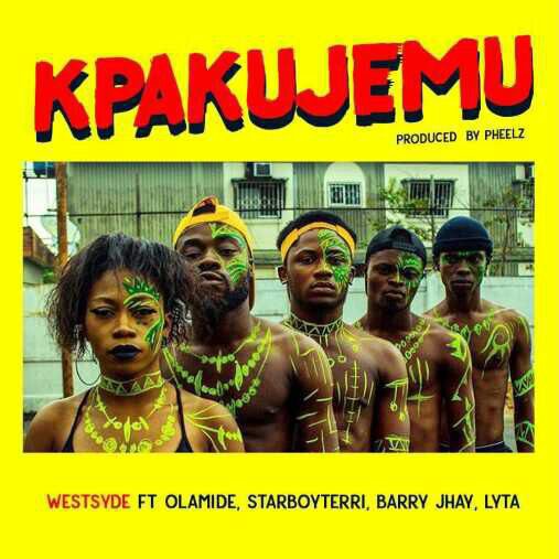 Westsyde ft. Olamide, Terri, Barry Jhay, Lyta - Kpakujemu