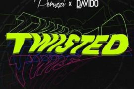 MUSIC: Peruzzi x Davido – Twisted