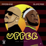 Music: Amoshine x Slimcase – Upper