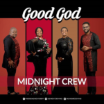Music: Midnight Crew – Good God