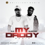 Music: ALB ft. Slimcase - My Daddy (Remix)