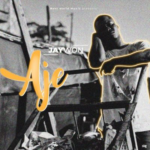 Music: Jaywon – Aje