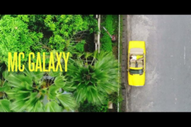 Video: Mc Galaxy – Ohaa