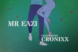 Music: Mr Eazi ft Chronixx – She Loves Me