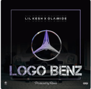 Music: Lil Kesh x Olamide - Logo Benz