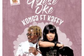 Konga – “Gbese Soke” ft. Kaffy (Music)