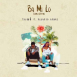 Tolani – Bamilo Lyrics ft. Reekado Banks