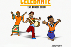 DJ Turbo D ft. Korede Bello – Celebrate (Mp3 Download)