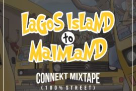 Dj Eazi007 – Lagos Island To Mainland (Connekt Mixtape)