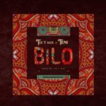 Tee-Y Mix x Teni - Bilo