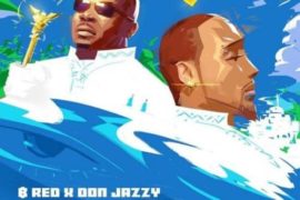 B-Red ft Don Jazzy – E Better (Mp3 Download)