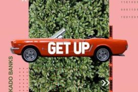 Yung L ft Reekado Banks – Get Up (Mp3 Download)