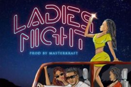 CDQ – Ladies Night (Mp3 Download)