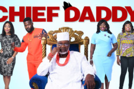 CHIEF DADDY MOVIE REVIEW: A New Movie By Anoke Adaeze (Photos)