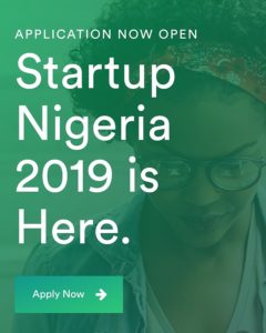 Job Opportunity: Startup Nigeria 2019 Is Now Open, Apply Now