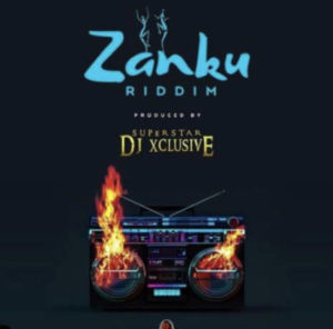 DJ Xclusive - Zanku Riddim