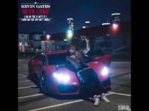 kevin Gates - Neva Land