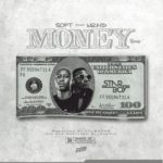 Soft ft Wizkid - Money (Remix) [Mp3 Download]