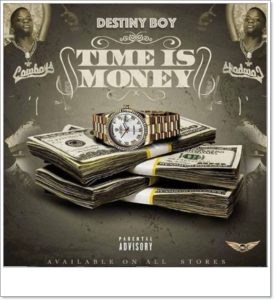 Destiny Boy - Time Is Money