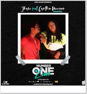 Jhybo ft. Cynthia Morgan - Number One Lover