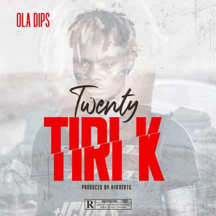 Oladips - Twenty TiriK 23k