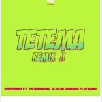 Rayvanny - Tetema (Remix) II ft. Patoranking, Zlatan Ibile, Diamond Platnumz