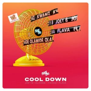 Fuse ODG ft. Olamide, Kwamz, Joey B & Flava - Cool Down