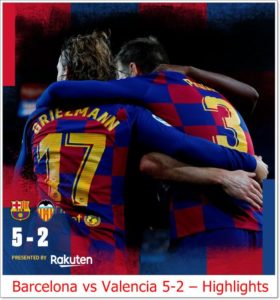 Barcelona vs Valencia 5-2 - Highlights