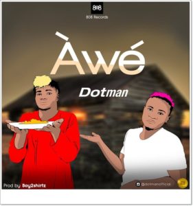 Dotman - Awe (Mp3 Download)