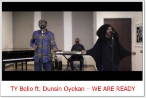 TY Bello ft. Dunsin Oyekan - We Are Ready