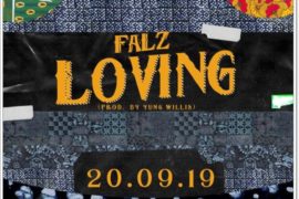 Falz – Loving (Mp3 Download)