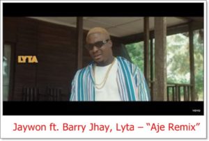 Jaywon ft. Barry Jhay, Lyta - Aje Remix