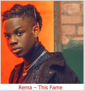 Rema This Fame (Mp3 Download)