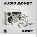 Rudeboy - Audio Money