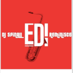 DJ Spinall ft. Reminisce - Edi