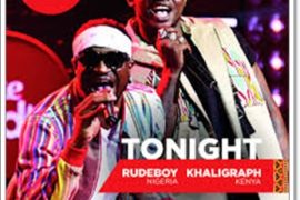 Rudeboy – Tonight ft. Khaligraph Jones (Mp3+Video)